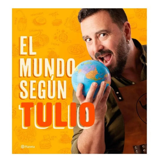 El mundo según Tulio | Print Book. (Spanish Edition)